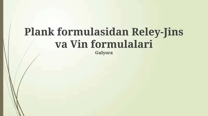 Plank formulasidan Reley-Jins va Vin formulalari 1