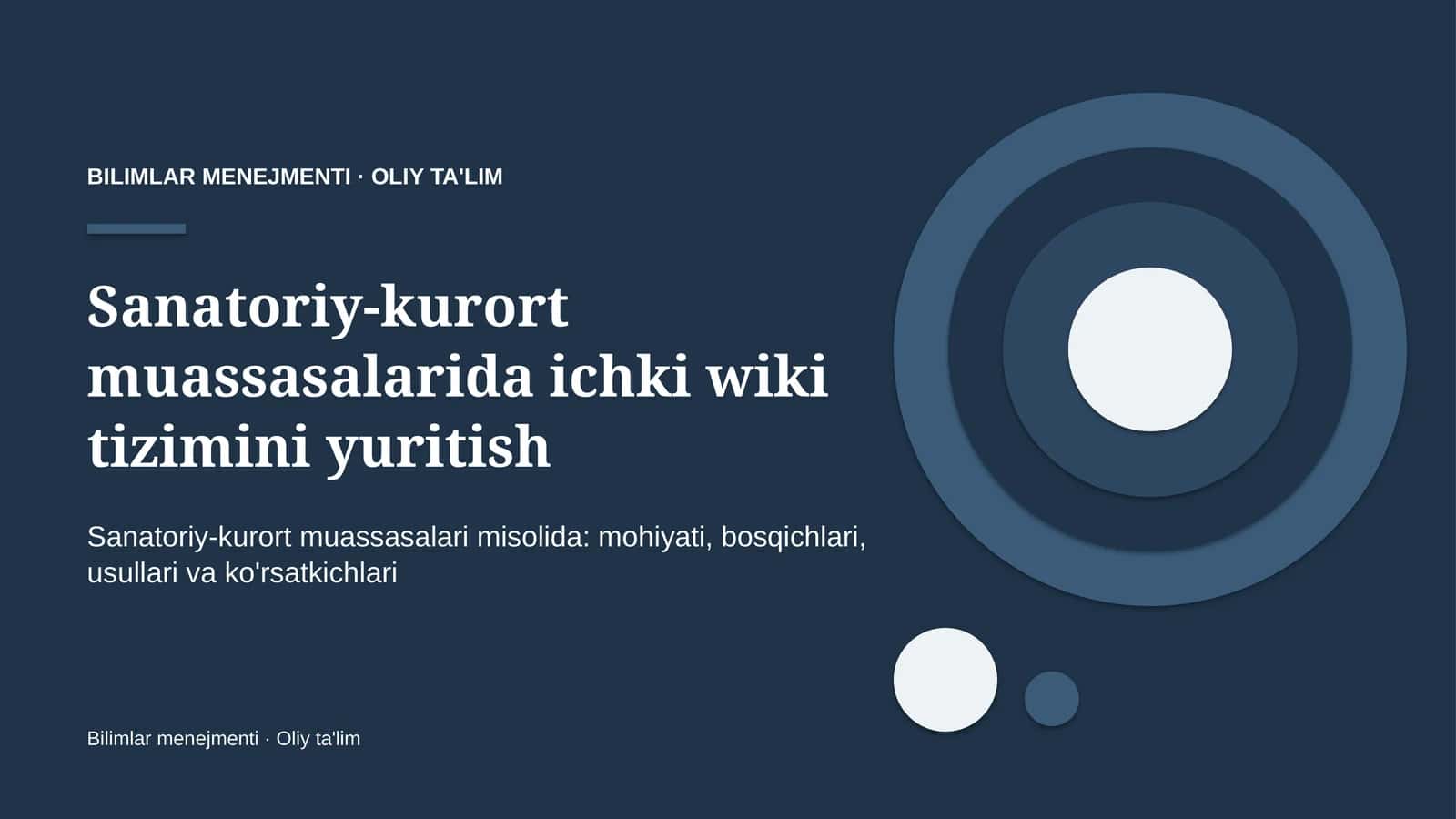 sanatoriy kurort muassasalarida ichki wiki tizimini yuritish 7077 1