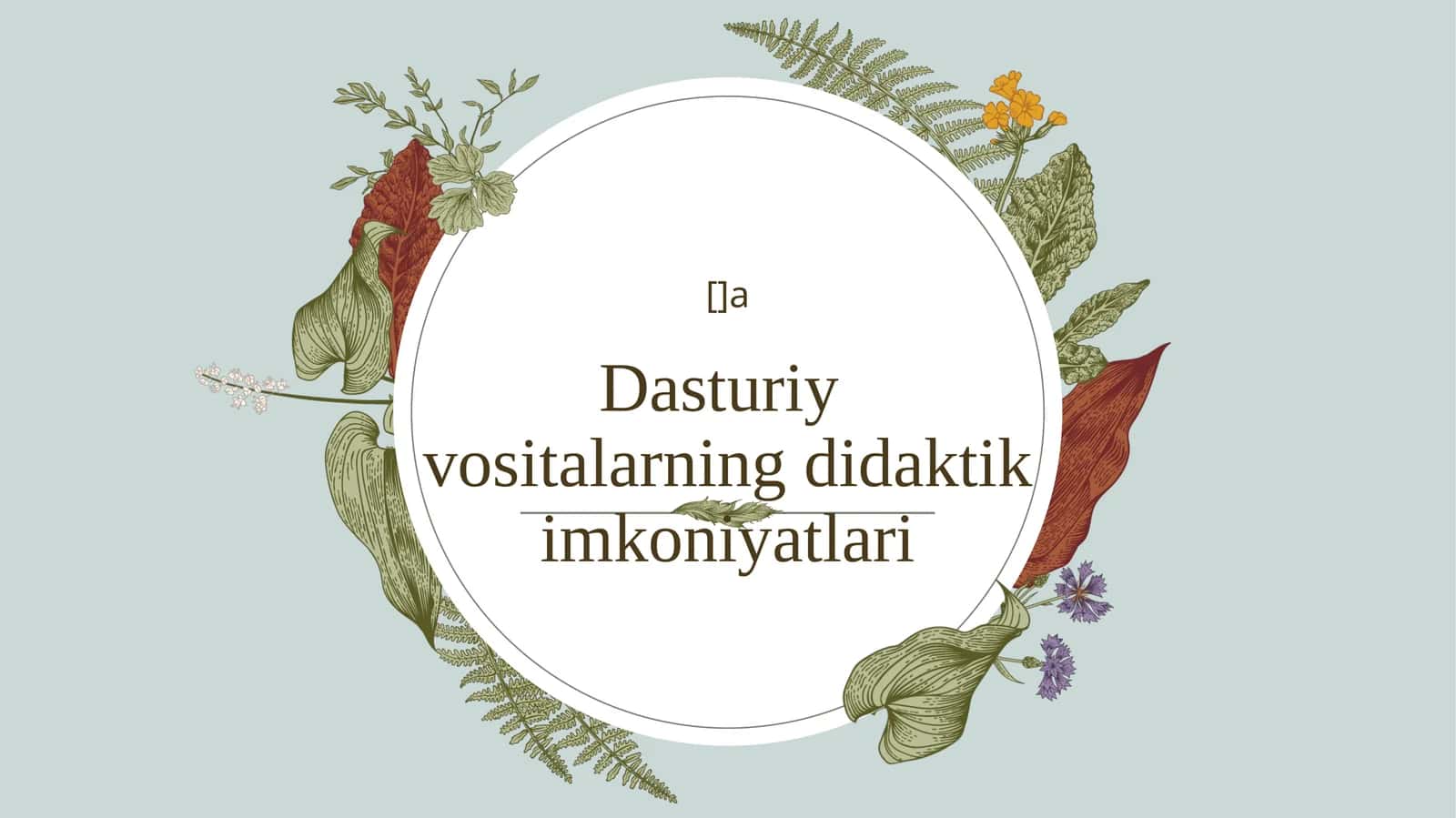 Pedagogik dasturiy vositalarning didaktik imkoniyatlari 1