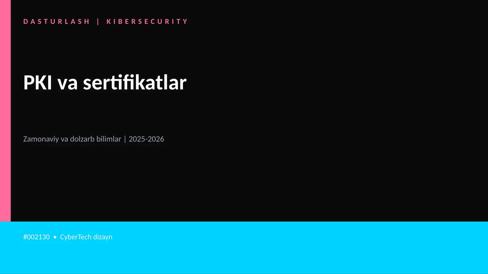 PKI va sertifikatlar 1