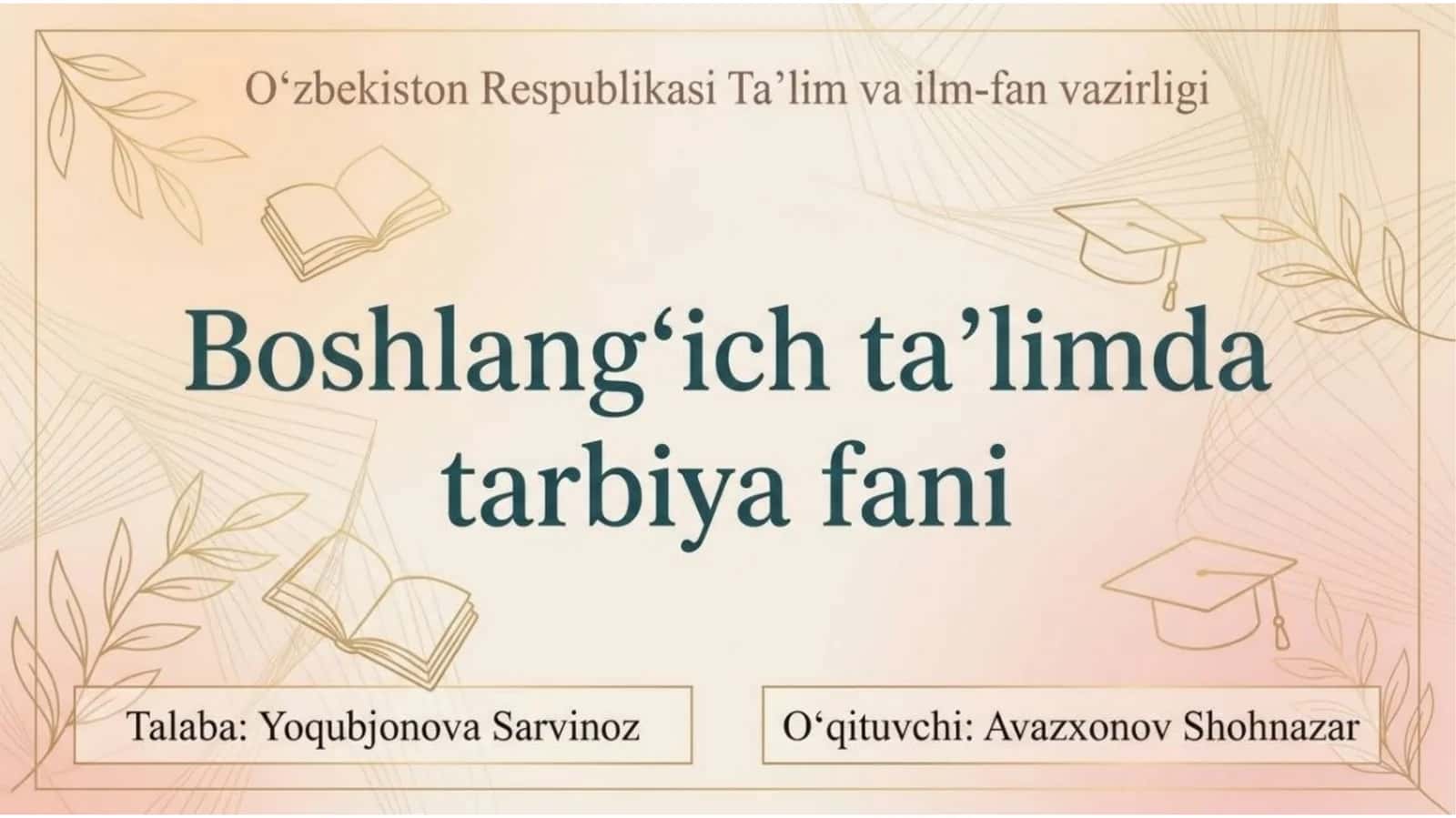 Boshlang'ich ta'limda tarbiya fani 1
