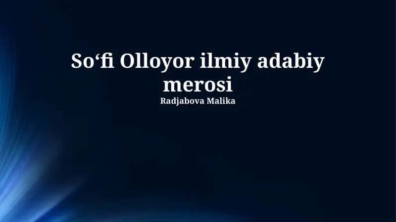 Soʻfi Olloyor ilmiy adabiy merosi 1