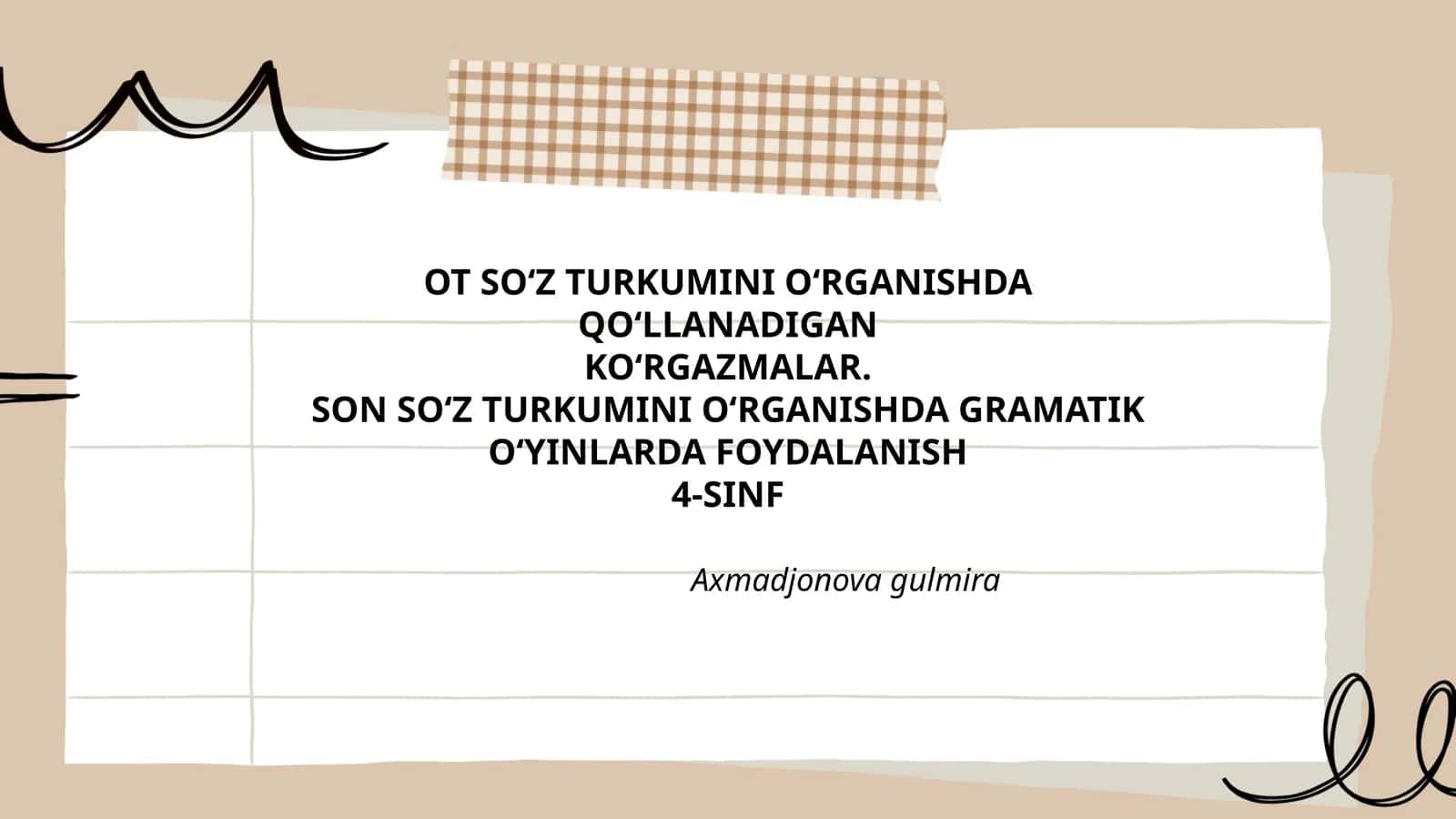 OT SOʻZ TURKUMINI OʻRGANISHDA QOʻLLANADIGAN KOʻRGAZMALAR 1