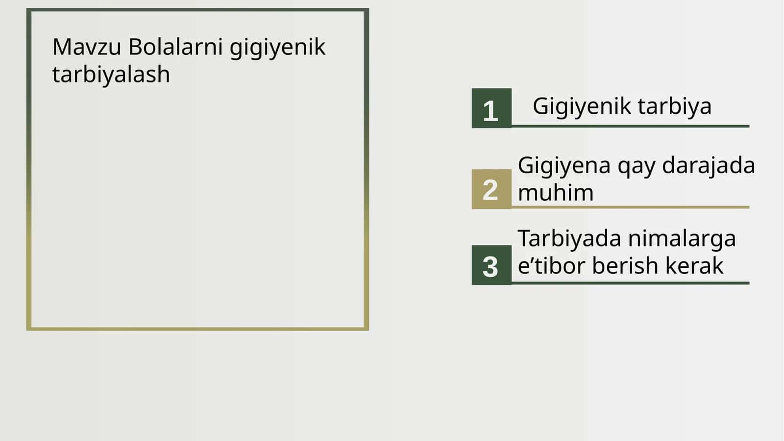 Bolalarni gigiyenik tarbiyalash 1