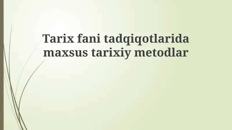 Tarixiy manbalar tahlili va arxeologiya 1