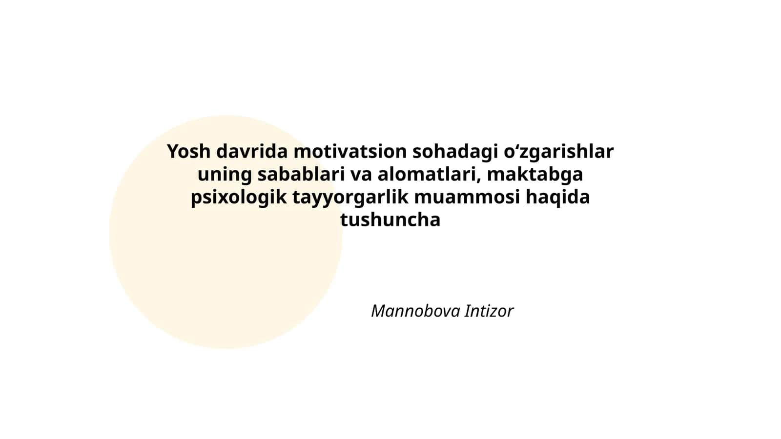 Yosh davrida motivatsion sohadagi o'zgarishlar 1