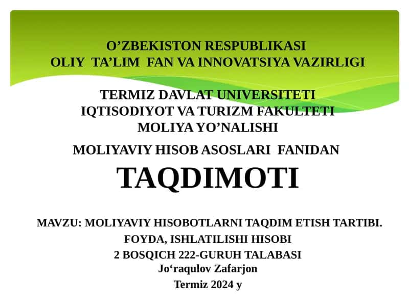 Moliyaviy Hisobotlarni Taqdim Etish Tartibi 1