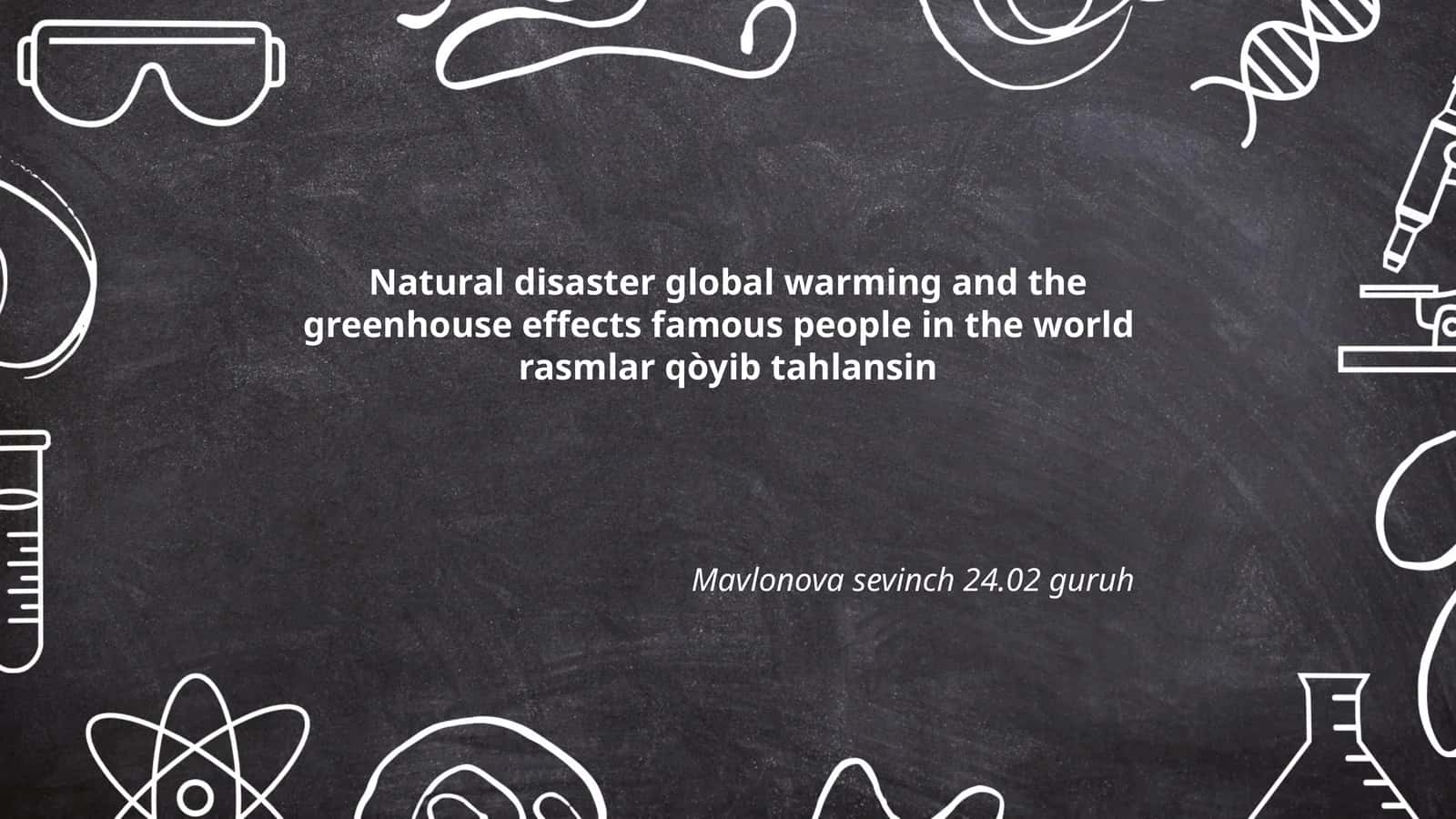 Global Warming and Greenhouse Effects 1