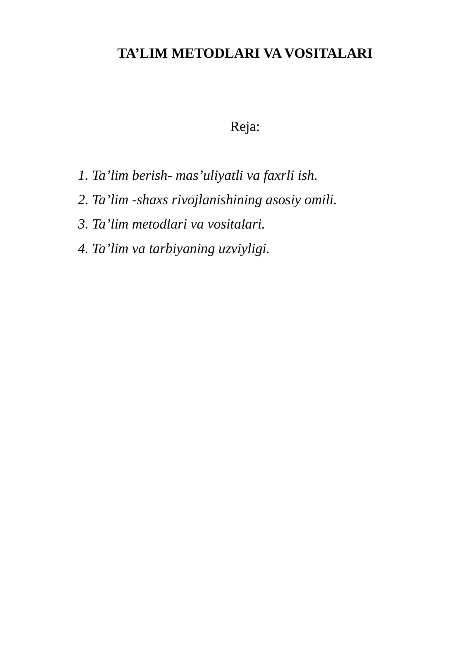 Ta’lim metodlari va vositalari 1
