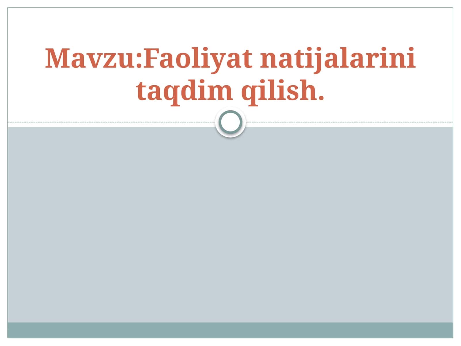 Faoliyat natijalarini taqdim qilish 1