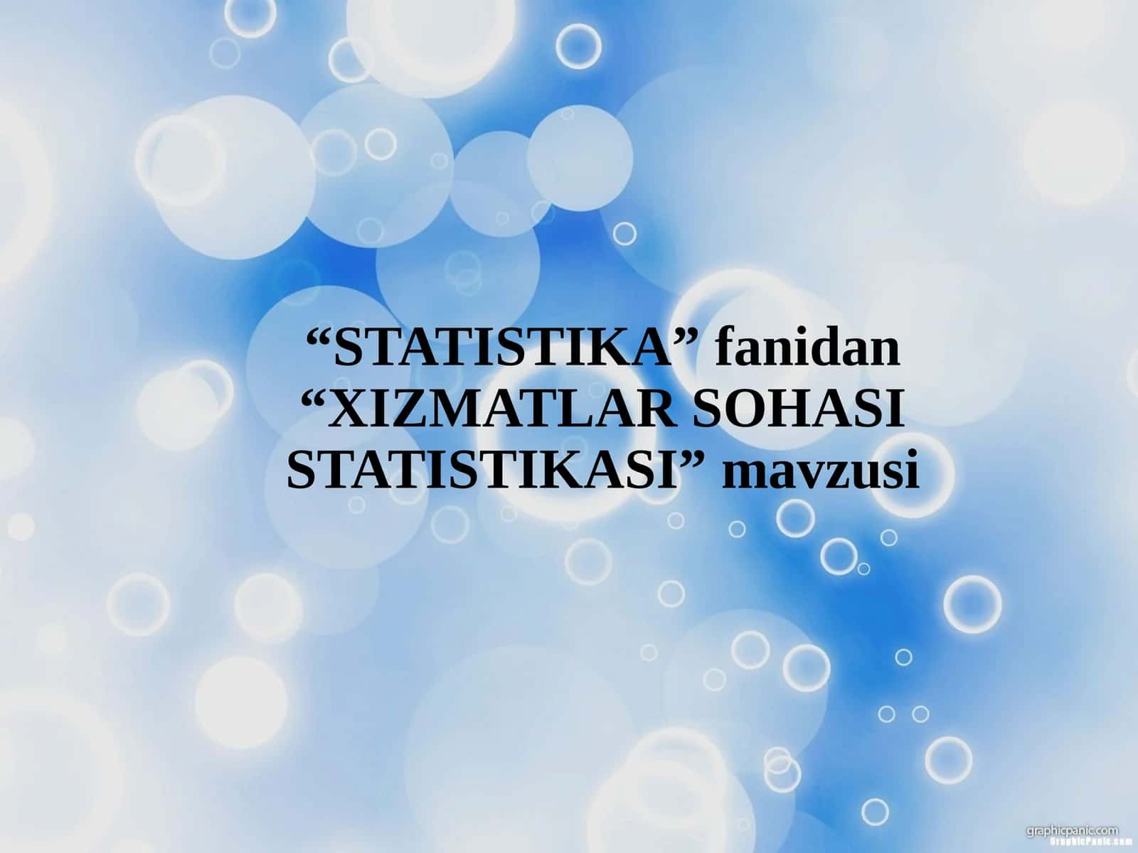 XIZMATLAR SOHASI STATISTIKASI 1