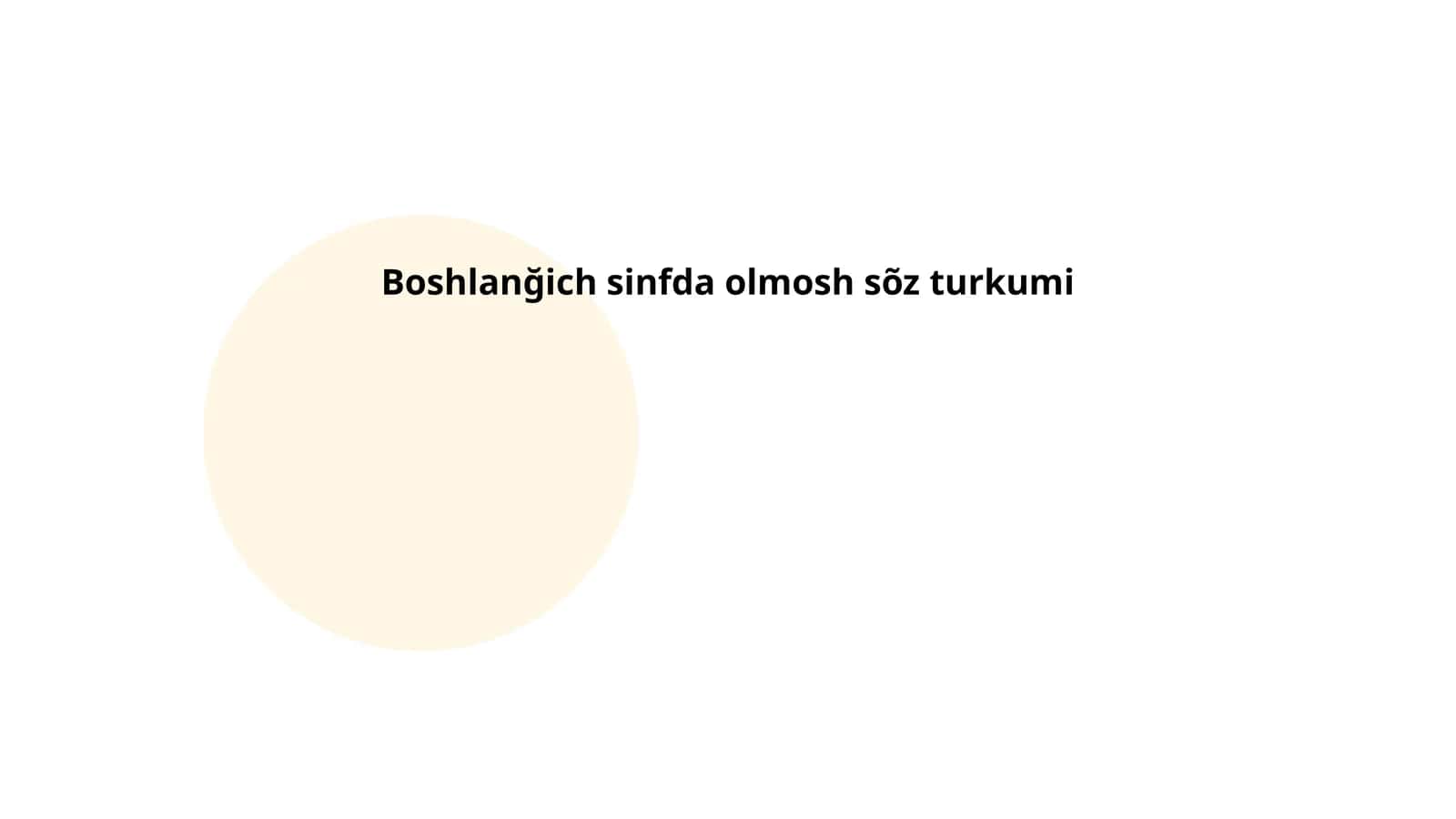 Boshlanğich sinfda olmosh sõz turkumi 1