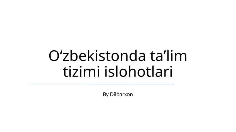 Oʻzbekistonda taʼlim tizimi islohotlari 1