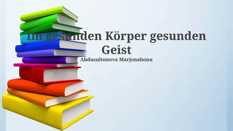 Im gesunden Körper gesunden Geist 1