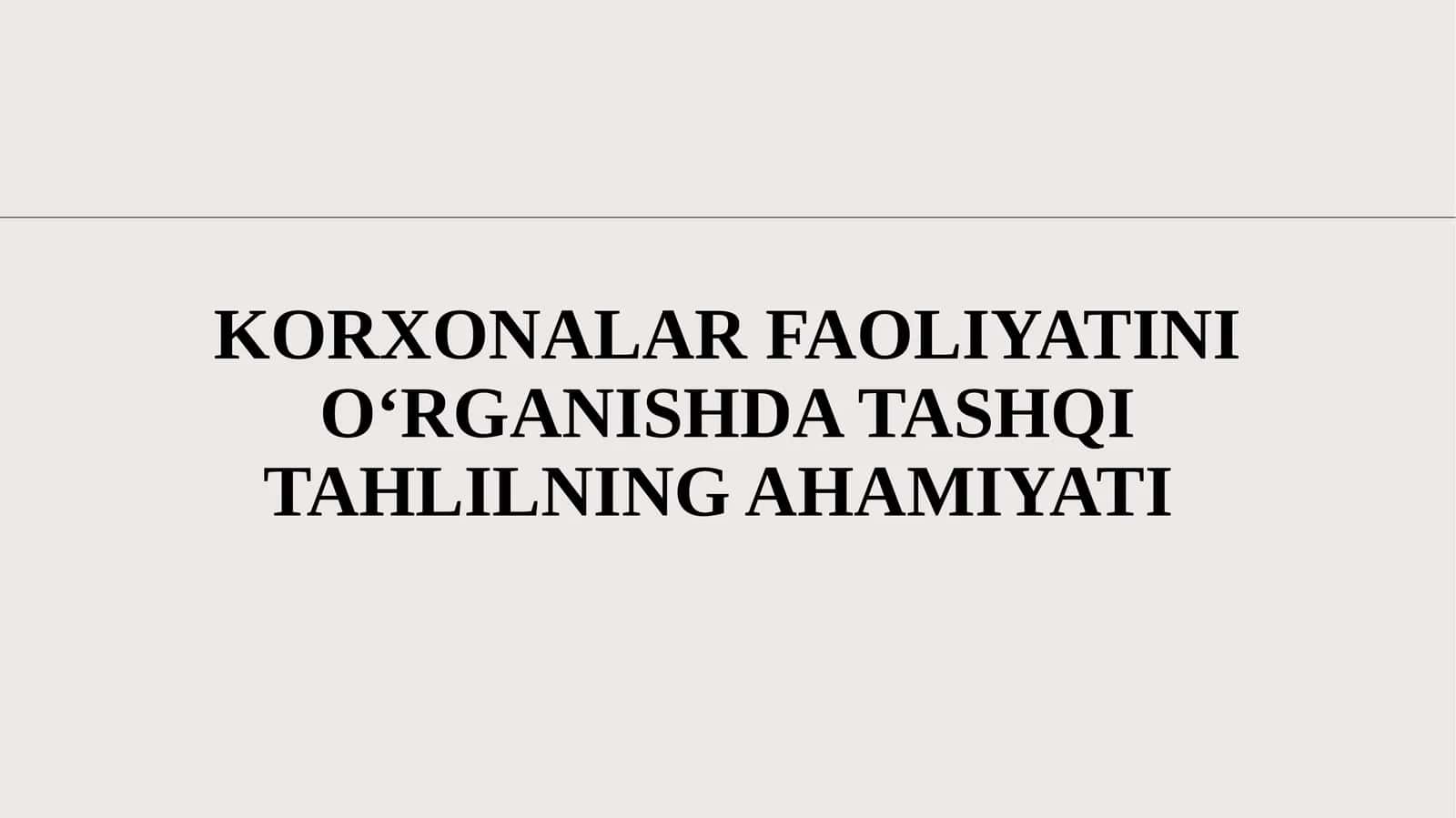 Tashqi Tahlilning Ahamiyati 1