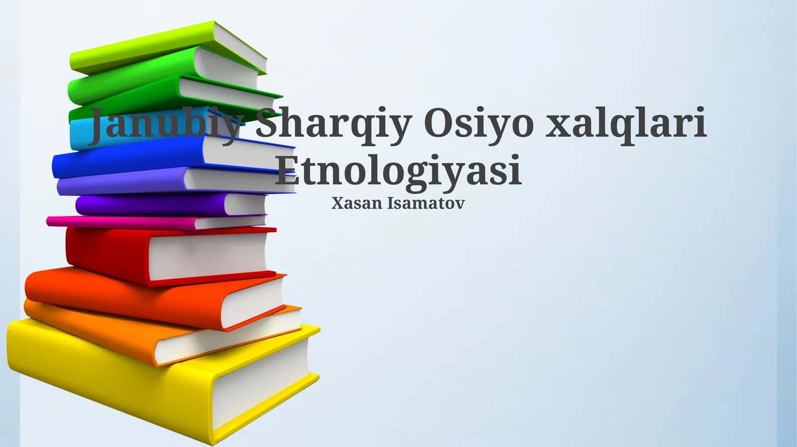 Janubiy Sharqiy Osiyo xalqlari Etnologiyasi 1