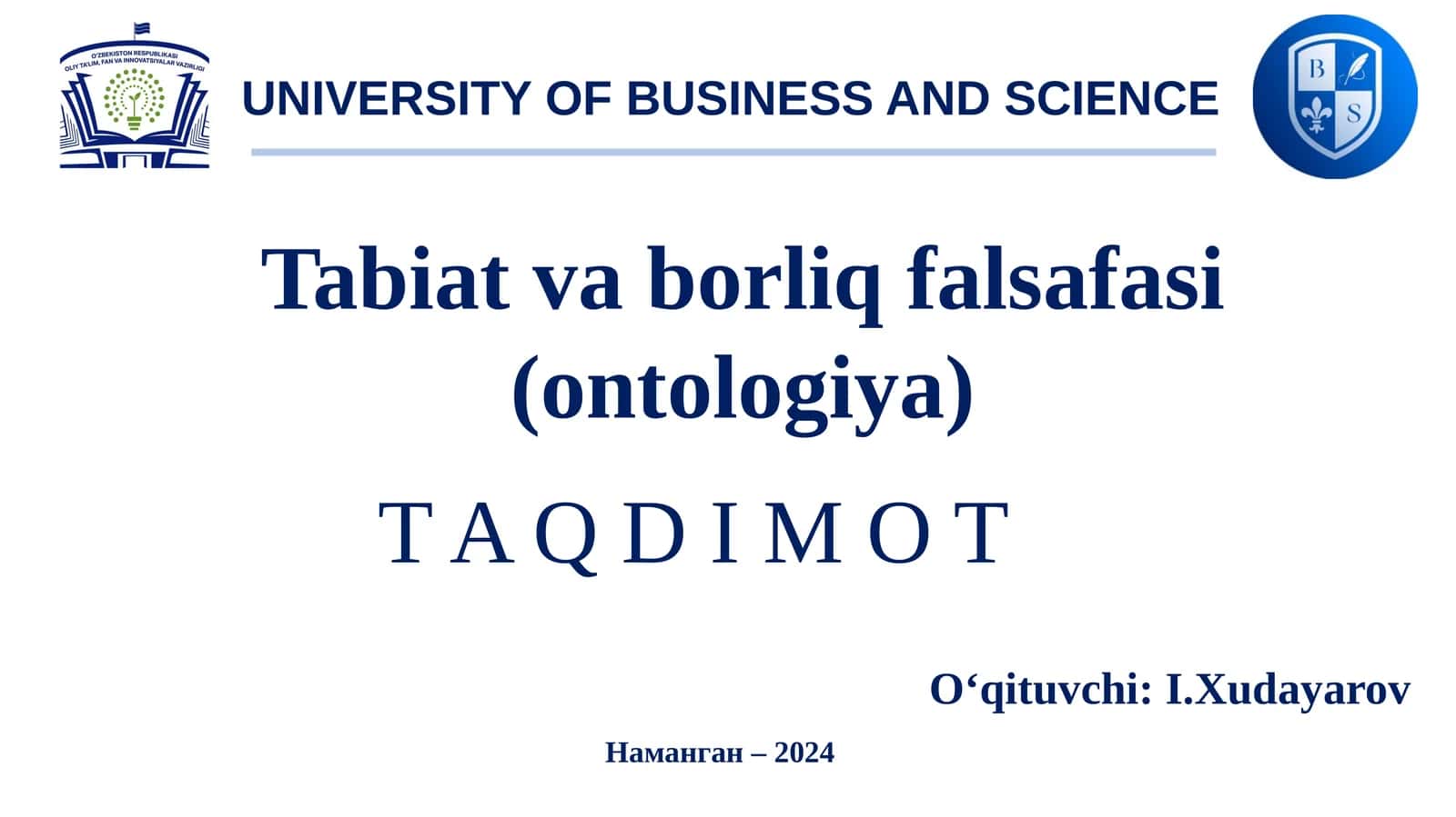 Tabiat va borliq falsafasi (ontologiya) 1