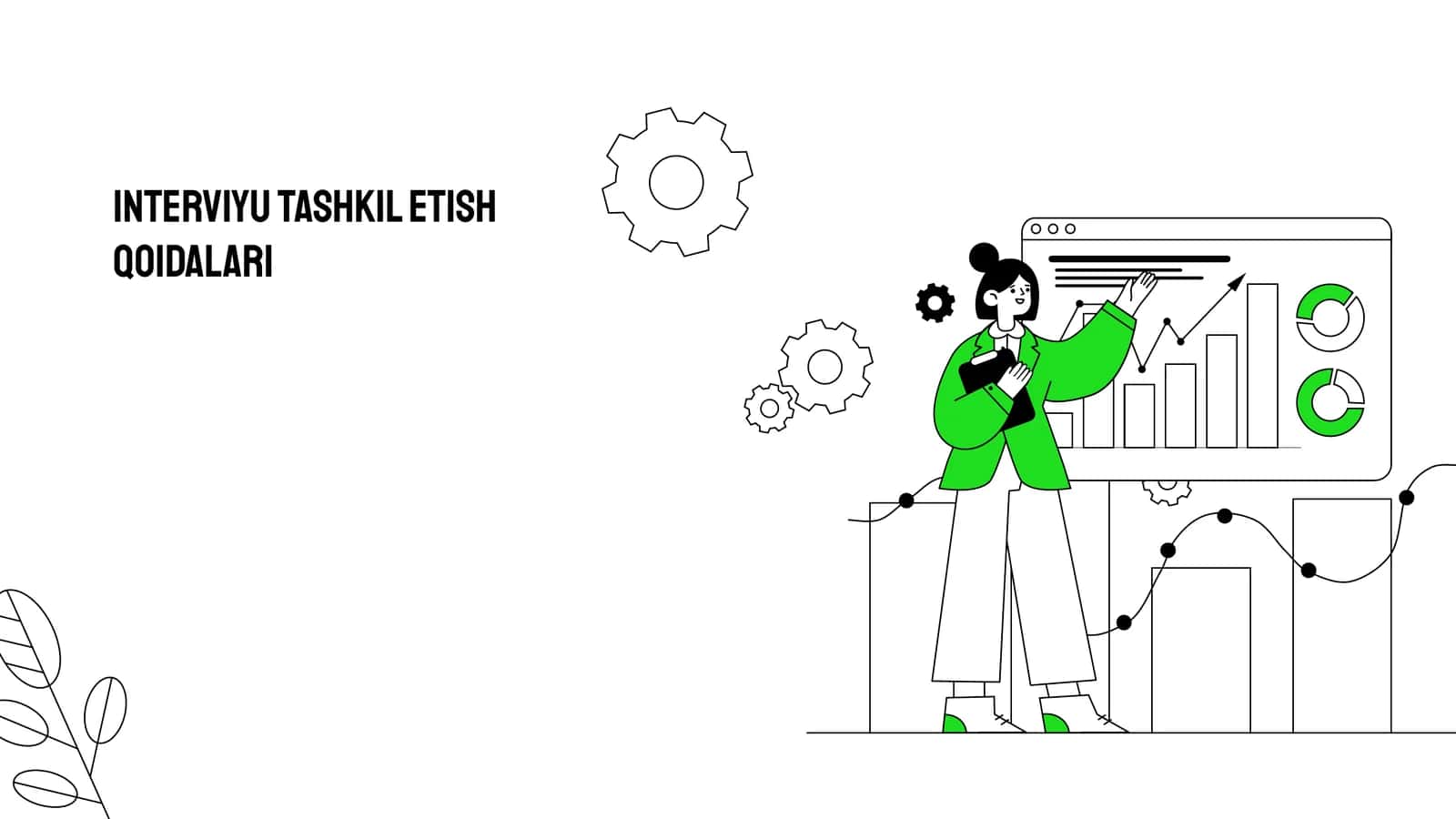 Interviyu tashkil etish qoidalari 1