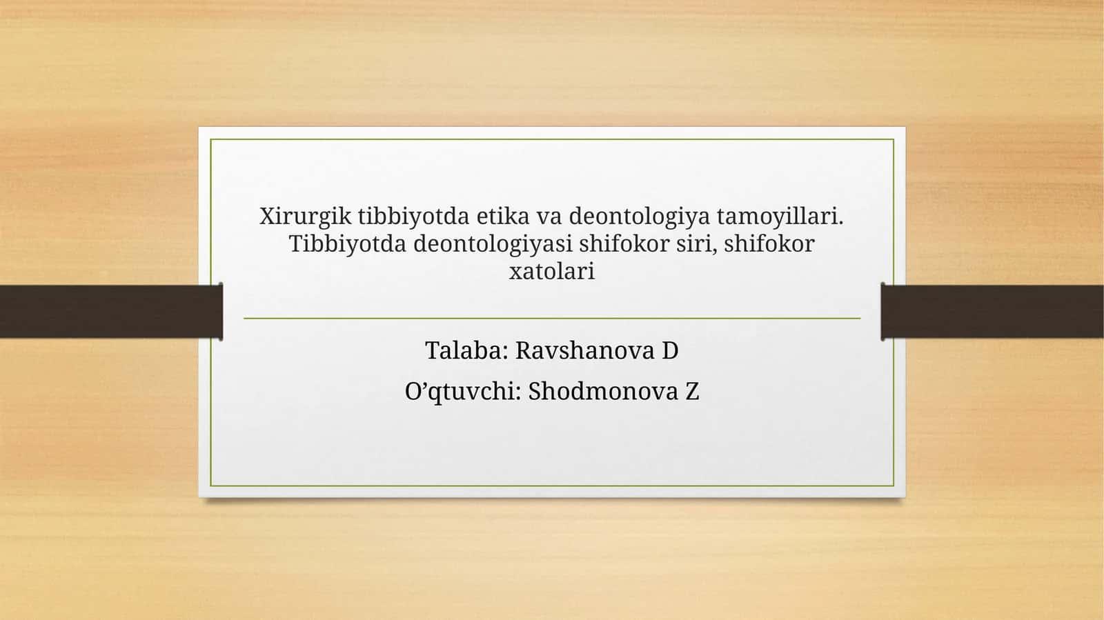 Xirurgiyada Tibbiyotda Etika va Deontologiya 1