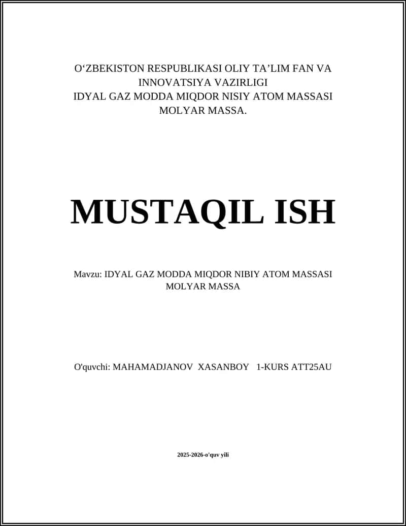 Ideal Gaz Moddalar Miqdori va Atom Massasi Mol 1