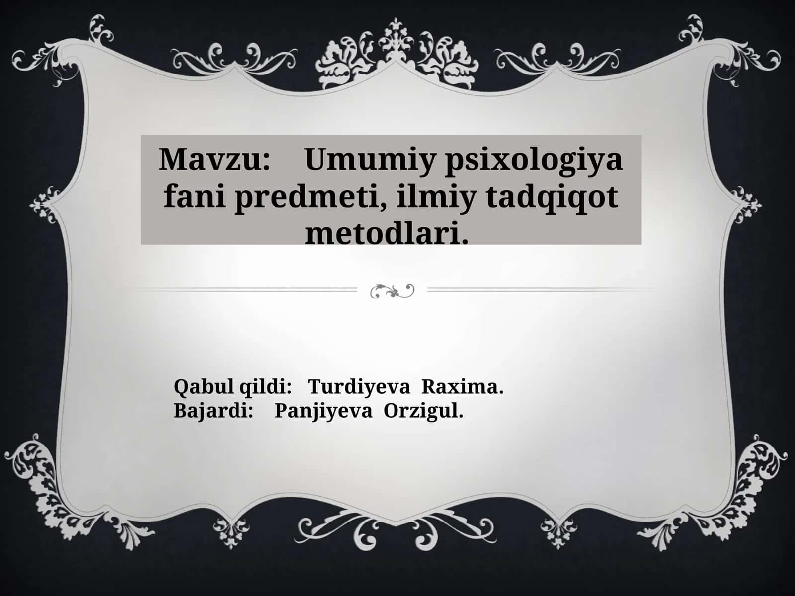 Umumiy psixologiya fani predmeti, ilmiy tadqiqot metodlari. 1