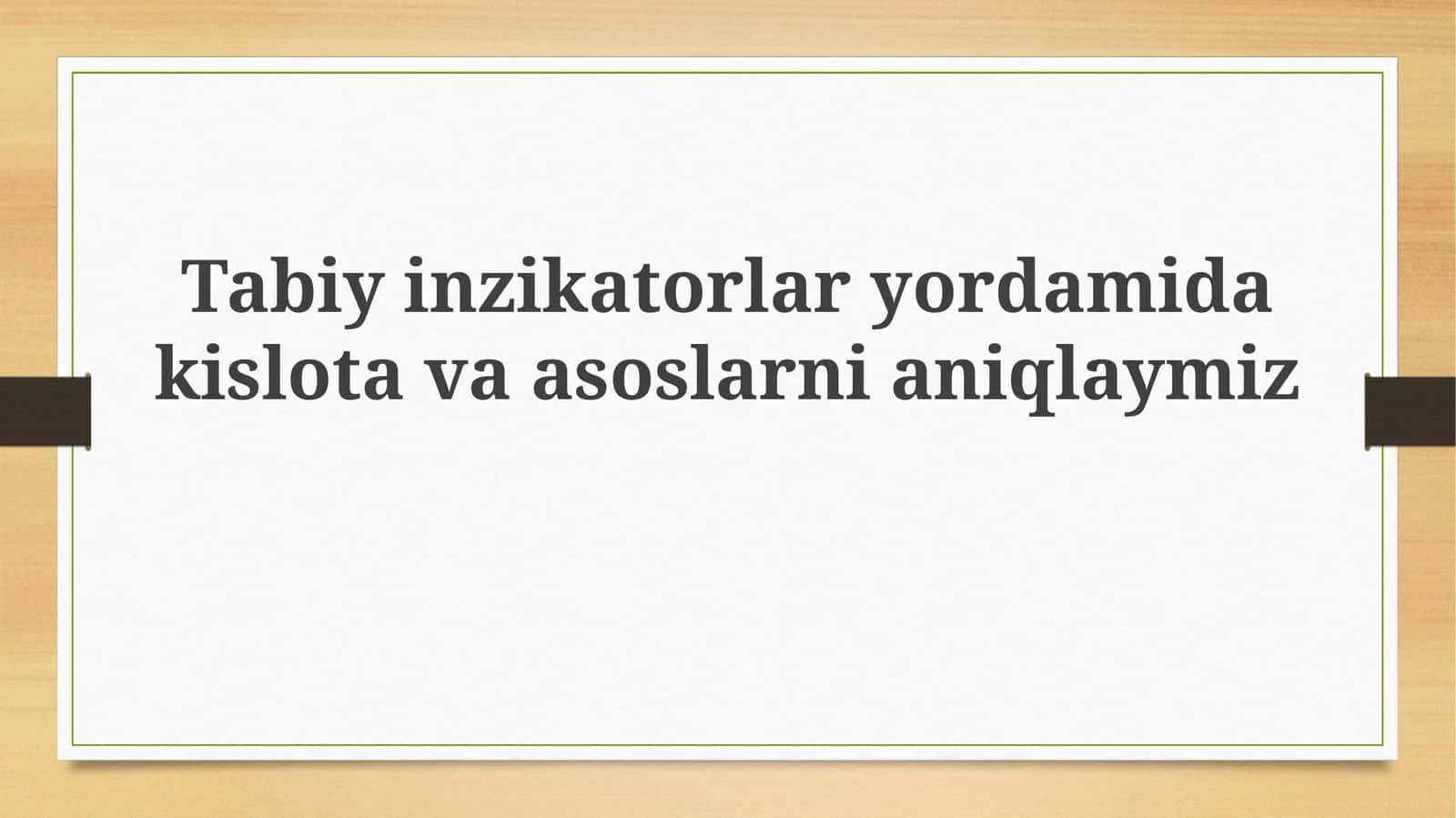 Tabiy indikatorlar: Ta'rif va xususiyatlar 1