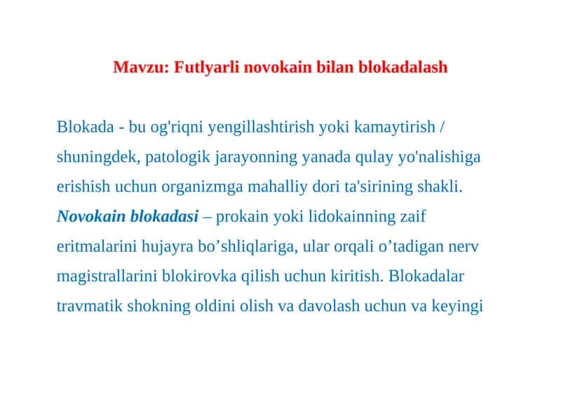 Novokain blokadasining foydalari 1