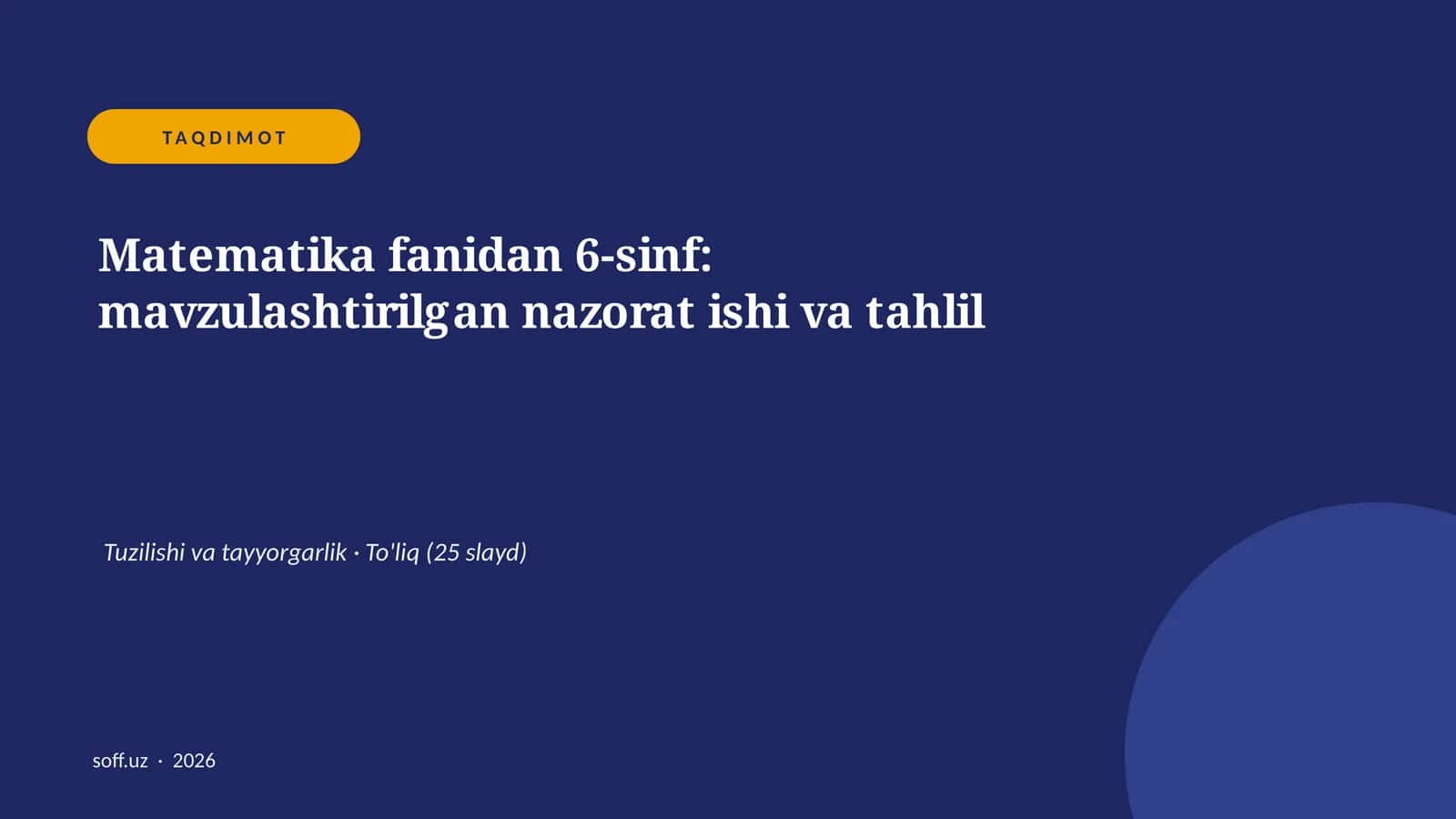 Matematika fanidan 6-sinf: mavzulashtirilgan nazorat ishi va tahlil 1