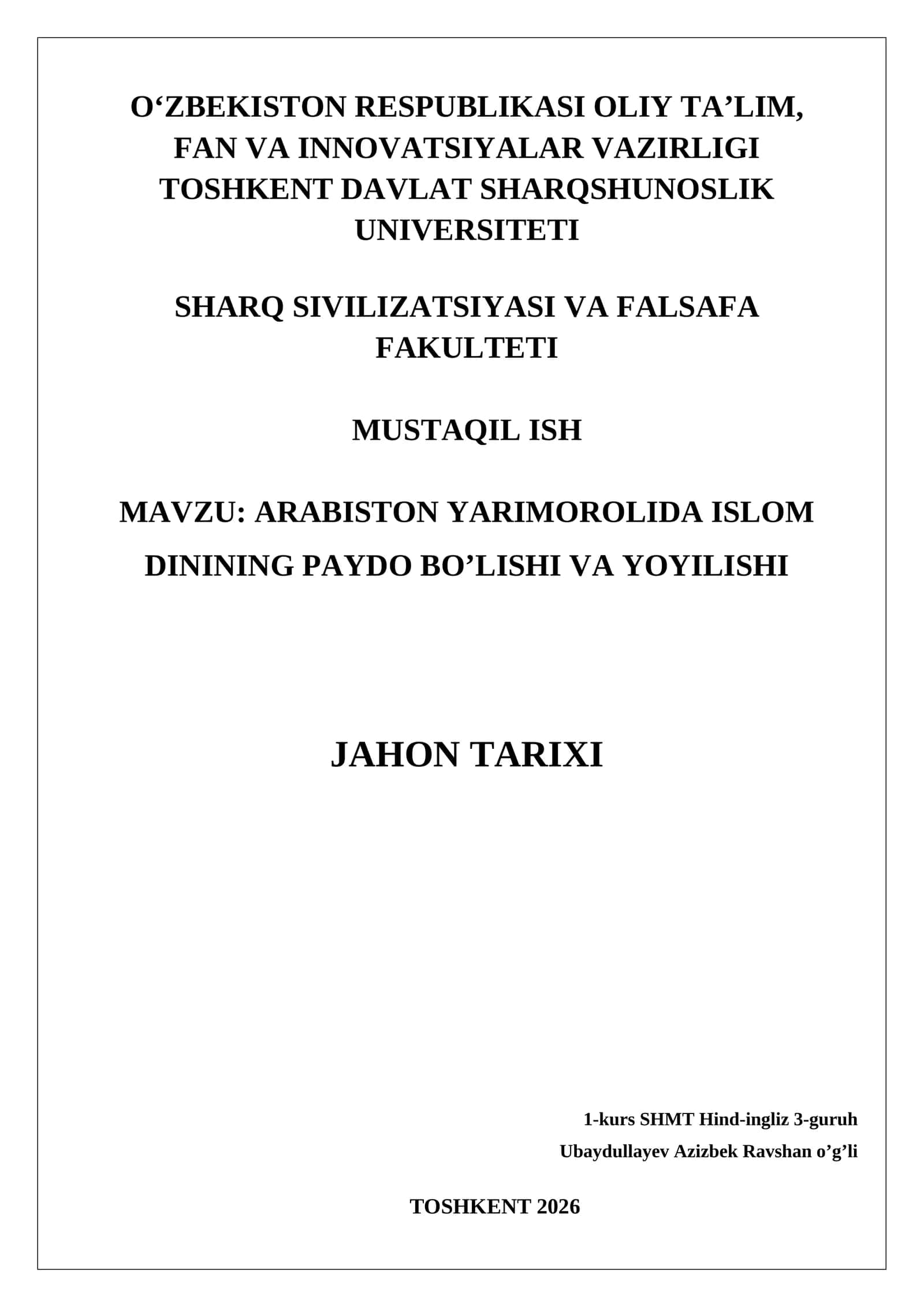 Islom dinining paydo boʻlishi va yoyilishi 1