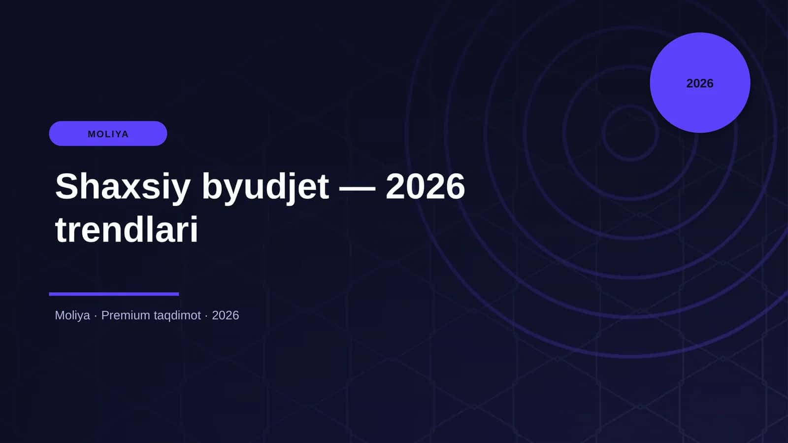 Shaxsiy byudjet — 2026 trendlari 1