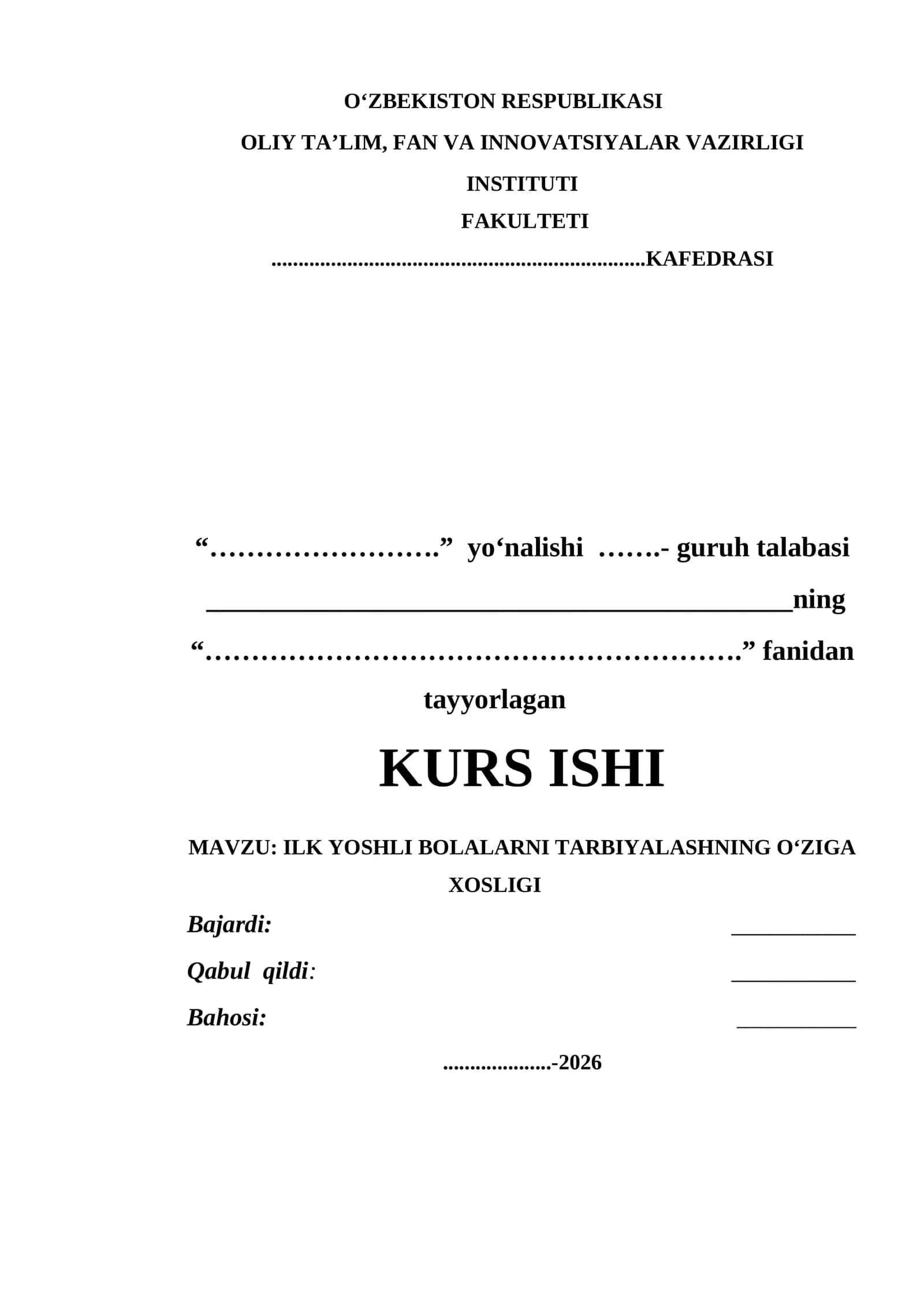 ILK YOSHLI BOLALARNI TARBIYALASHNING O‘ZIGA XOSLIGI 1