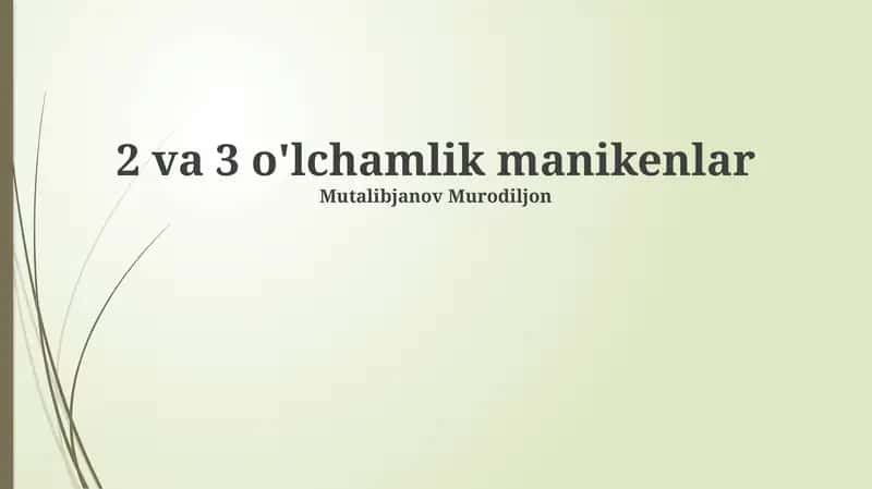 2 va 3 o'lchamlik manikenlar 1