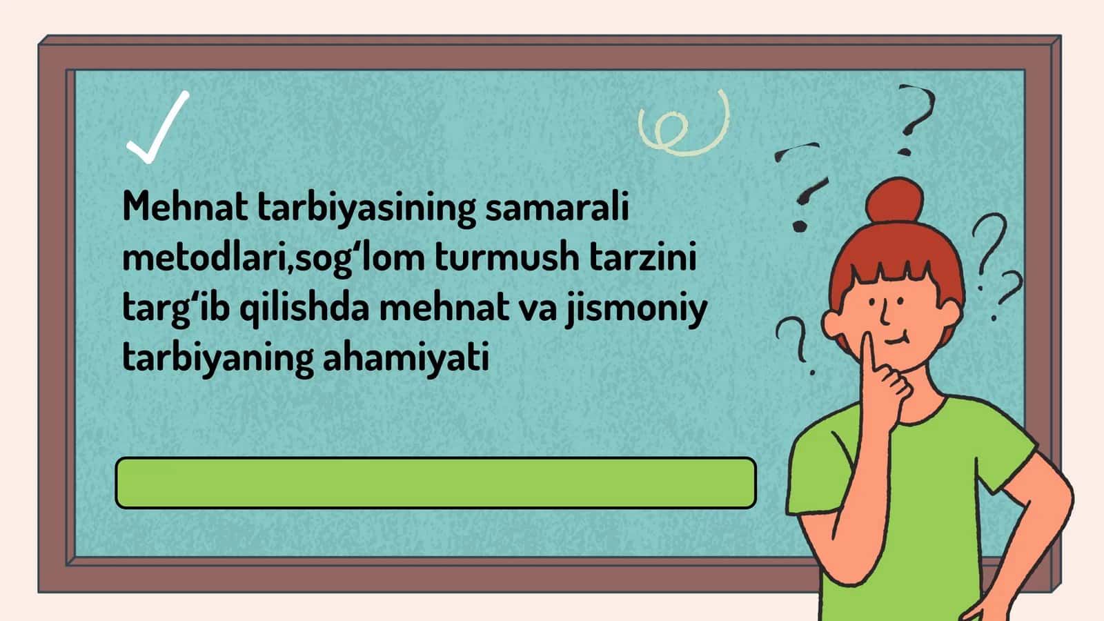 Mehnat tarbiyasining samarali metodlari,sogʻlom turmush tarzini targʻib qilishda mehnat va jismoniy tarbiyaning ahamiyati 1