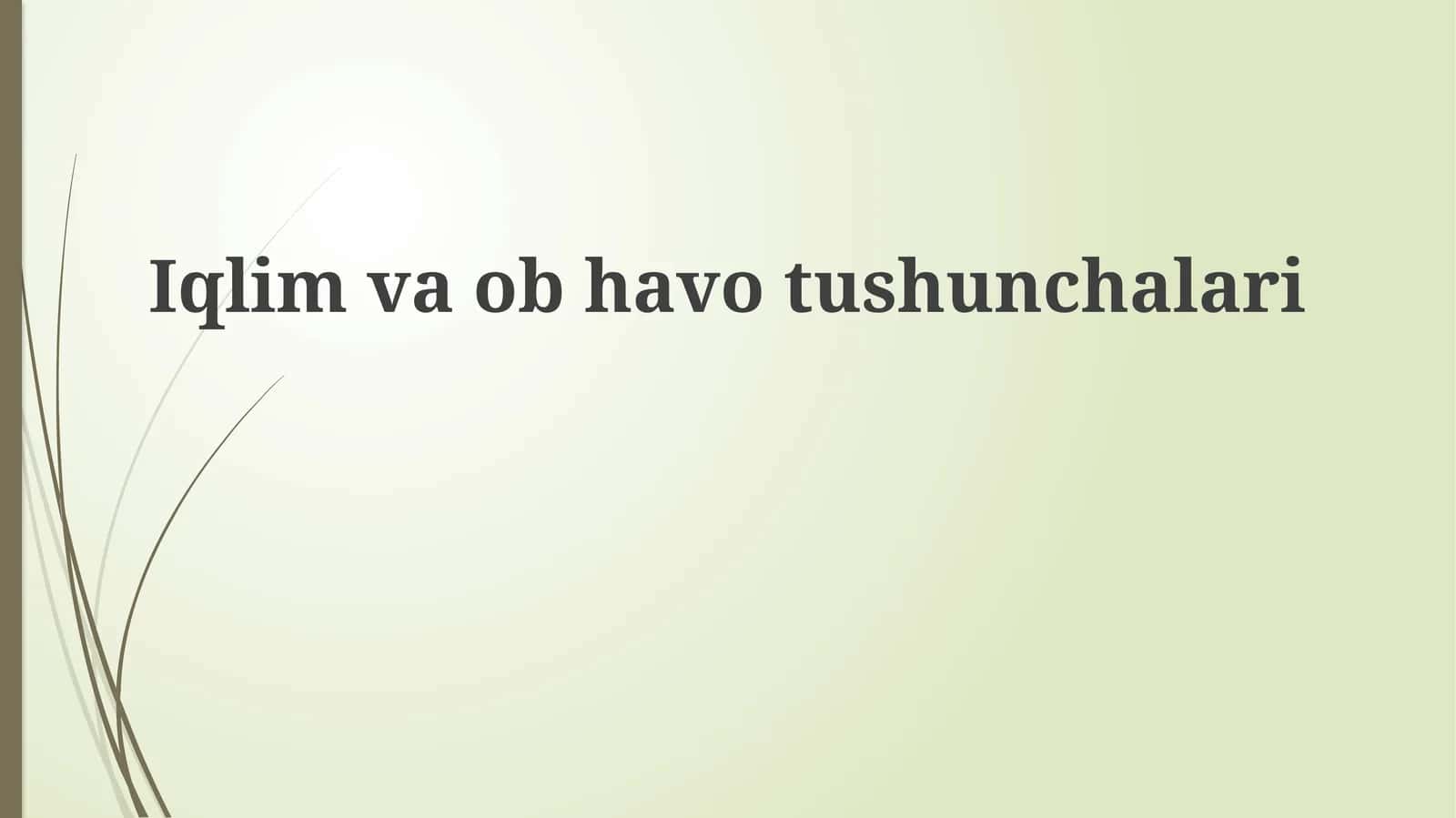 Iqlimvaobhavotushunchalari 1