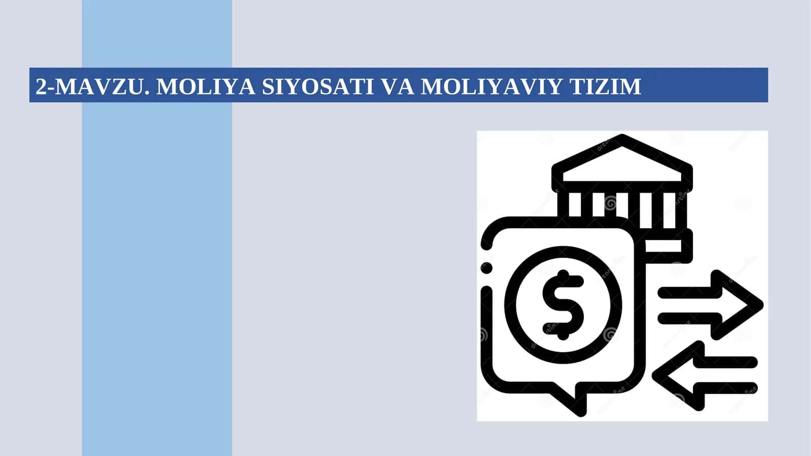 Moliya siyosati va moliyaviy tizim 1