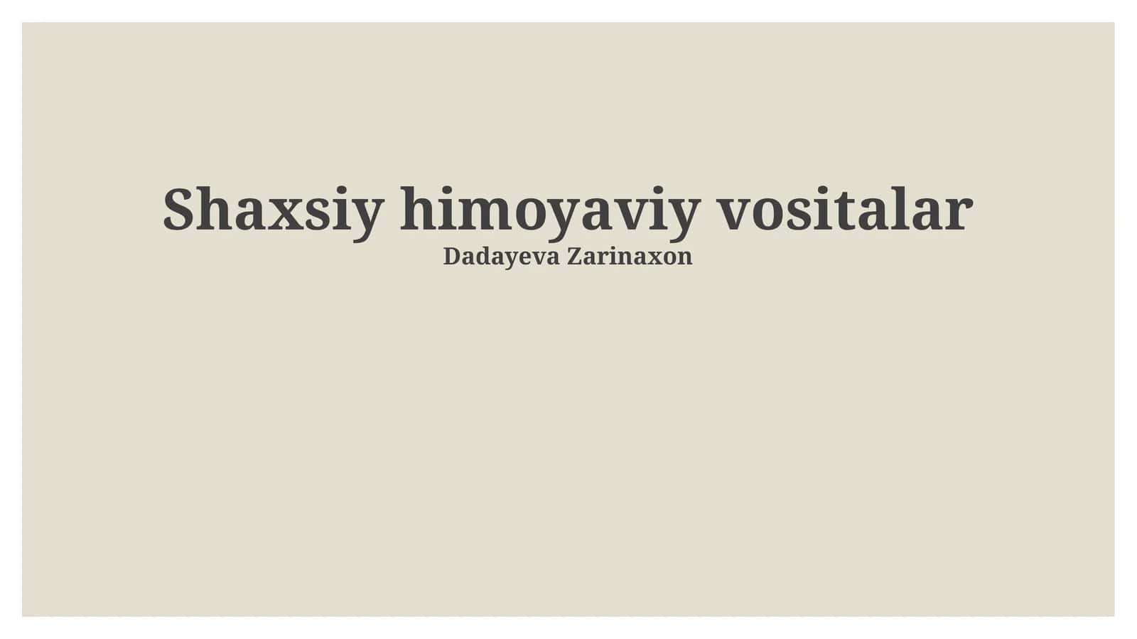 Shaxsiy himoya vositalari 1