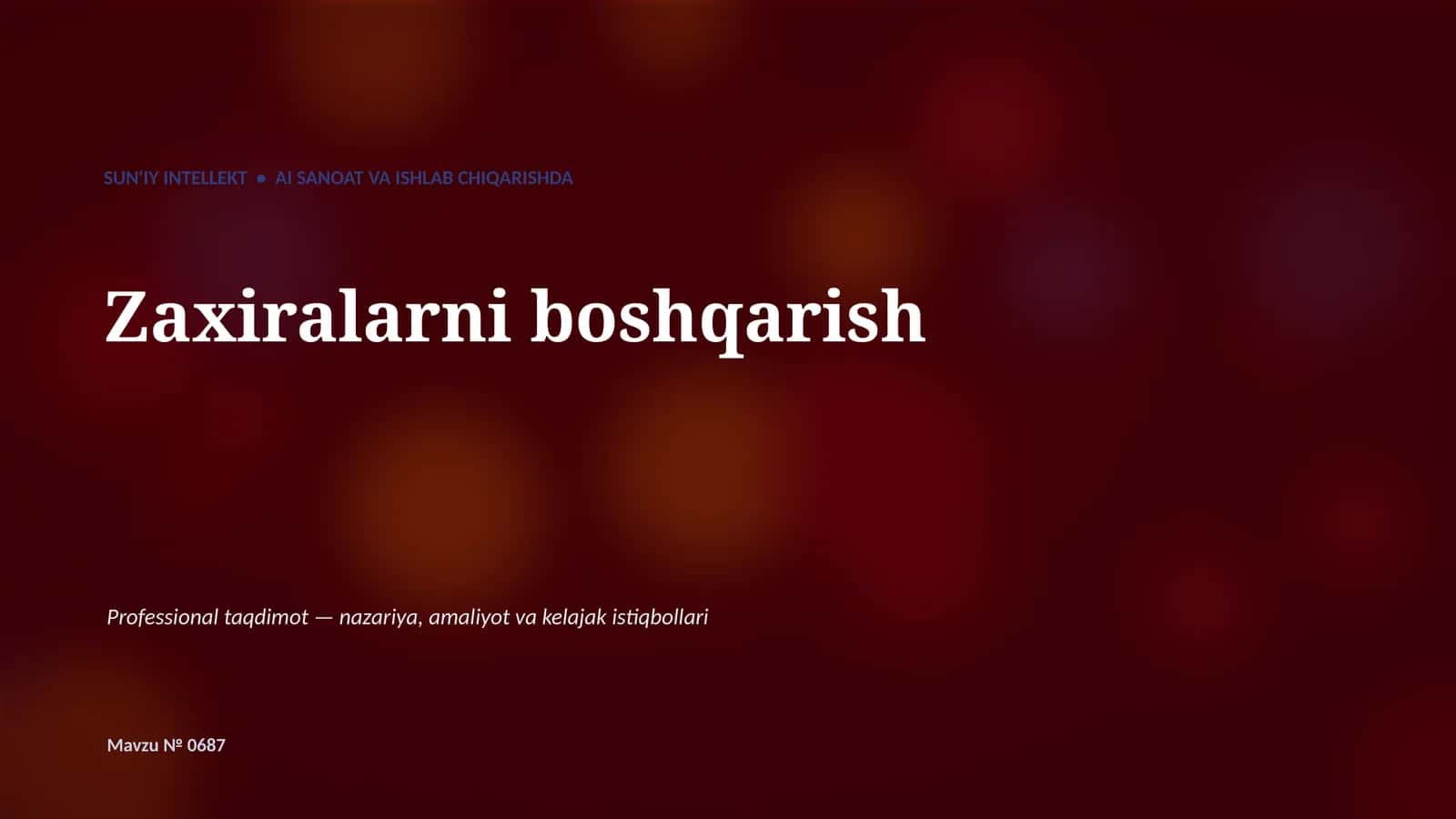 SUN'IY INTELLEKT • AI SANOAT VA ISHLAB CHIQARISHDA 1
