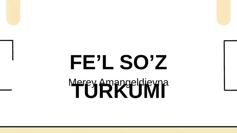 Fe’l so’z turkumi taqdimot 1