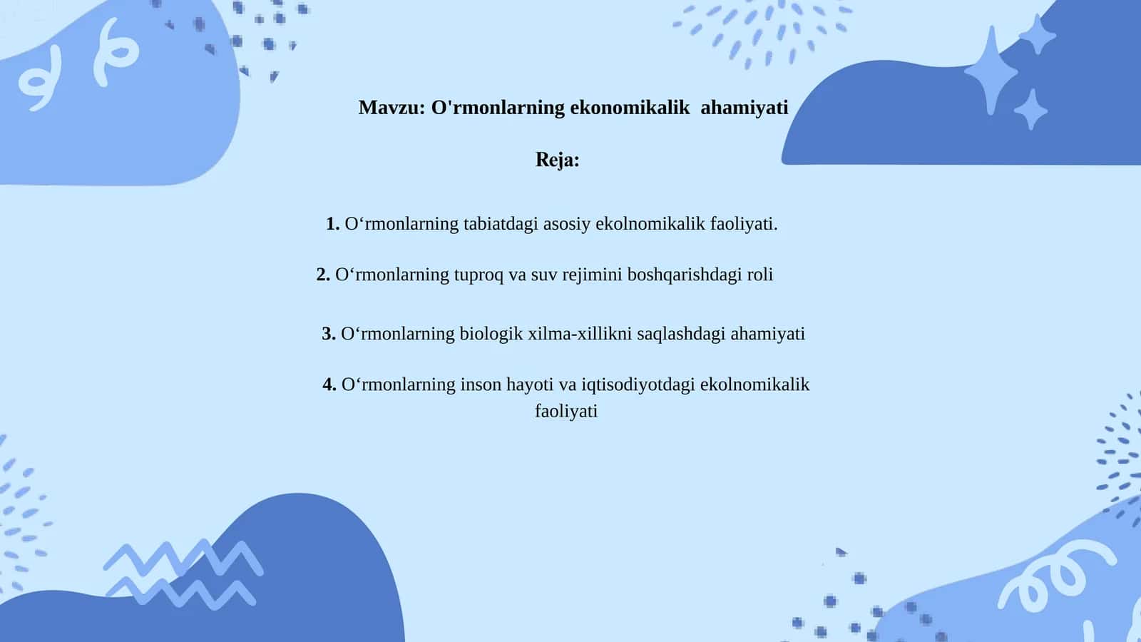 O'rmonlarning ekonomikalikahamiyati 1