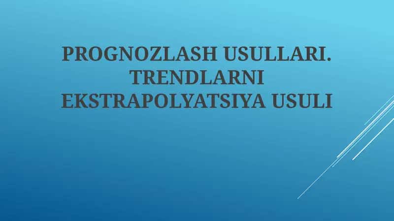 Trend ekstrapolyatsiyasi 1