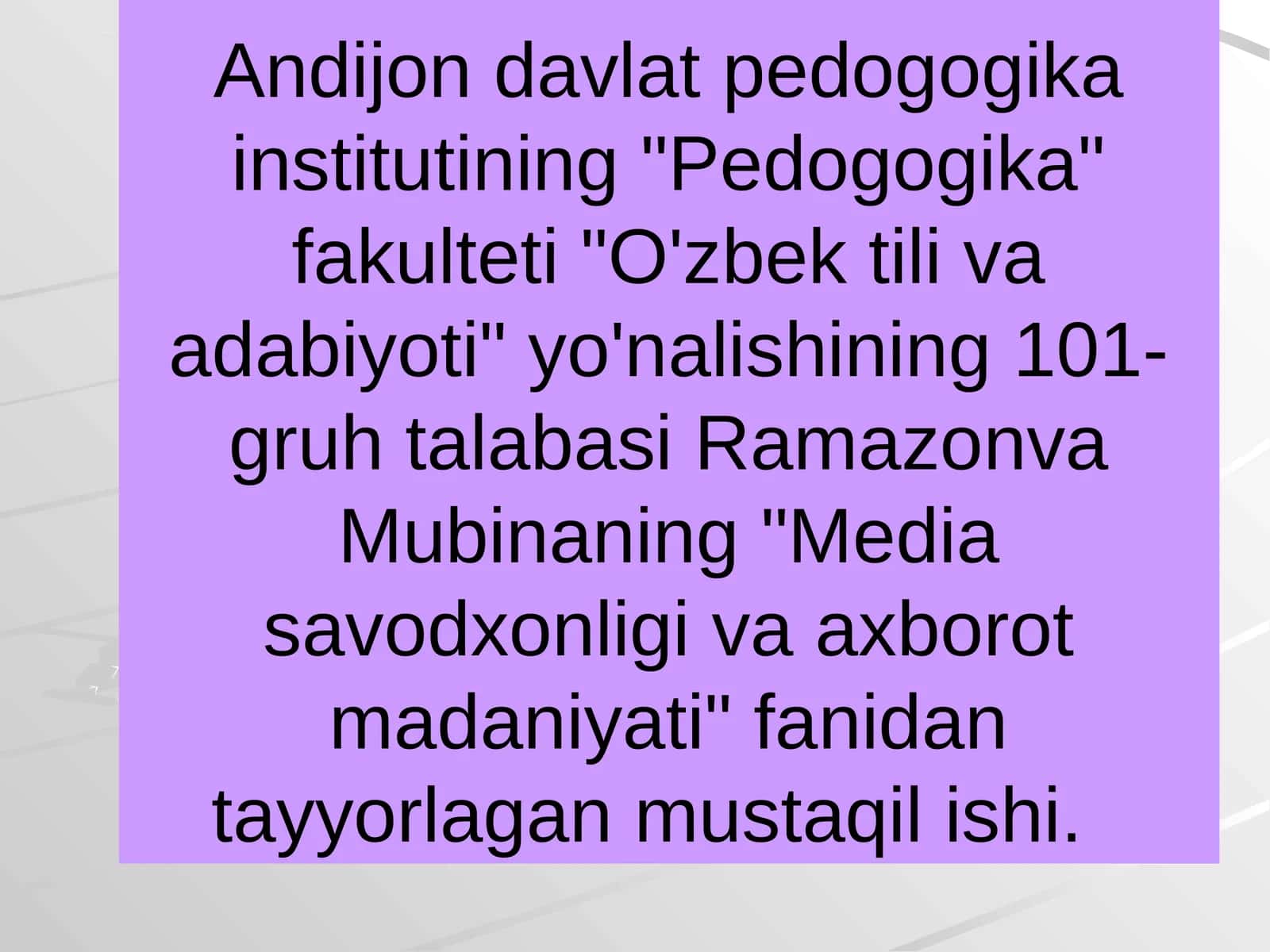 Mediasavodxonlik va axborot madaniyati 1