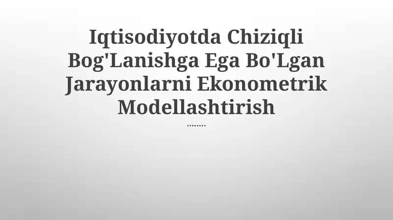 Ekonommetrik modellashtirish 1