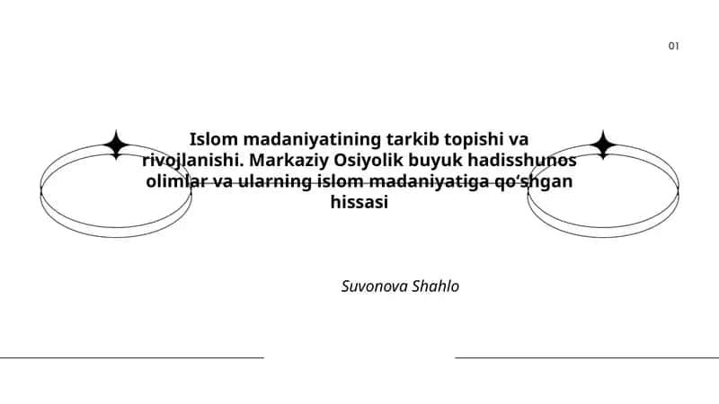 Islom madaniyatining tarkib topishi va rivojlanishi 1