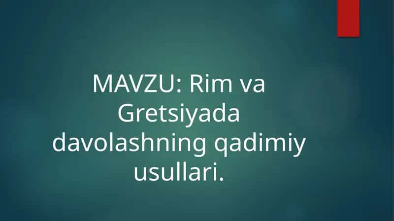Rim va Gretsiyada davolashning qadimiy usullari 1
