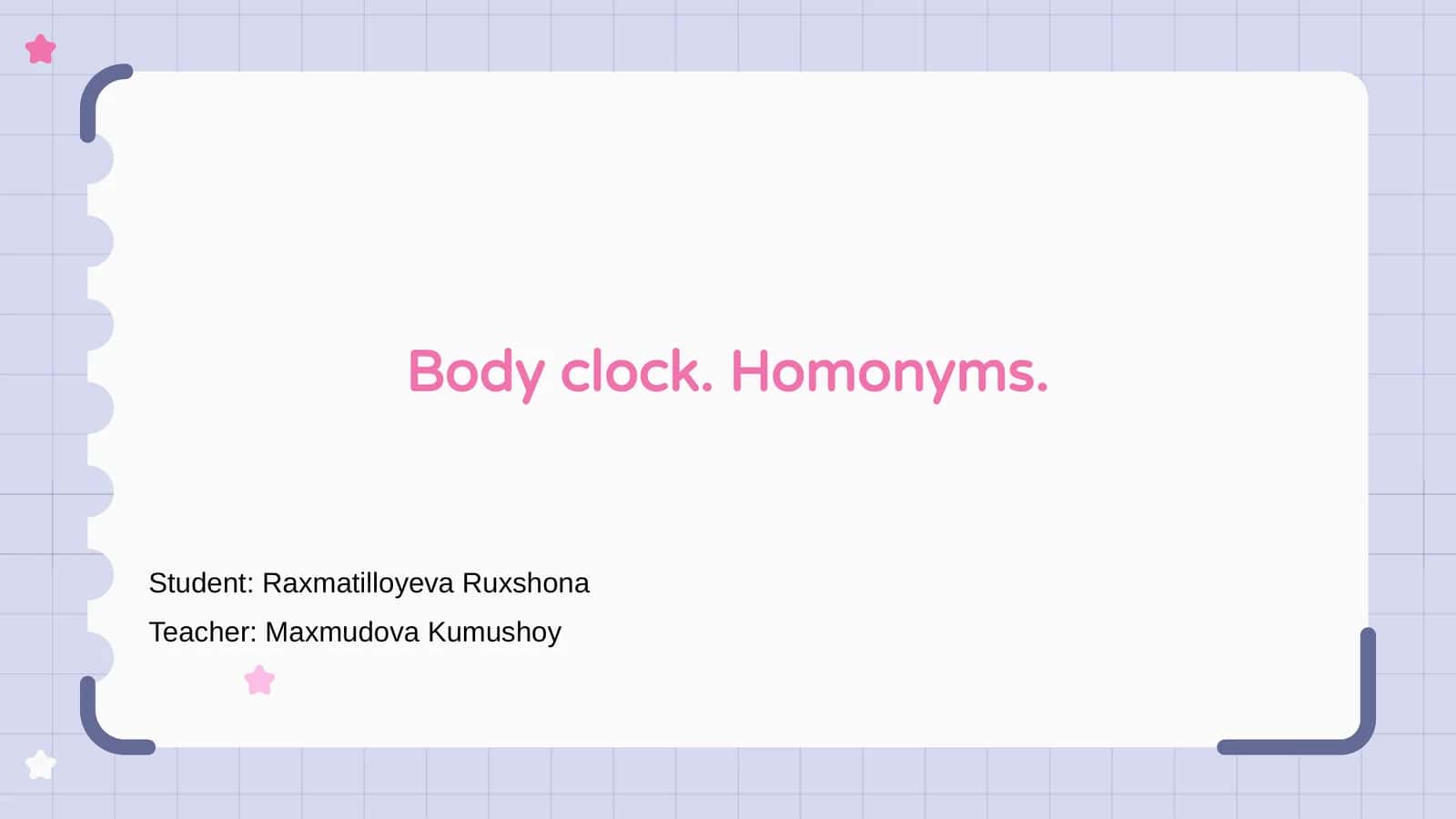 Body Clock and Homonyms 1
