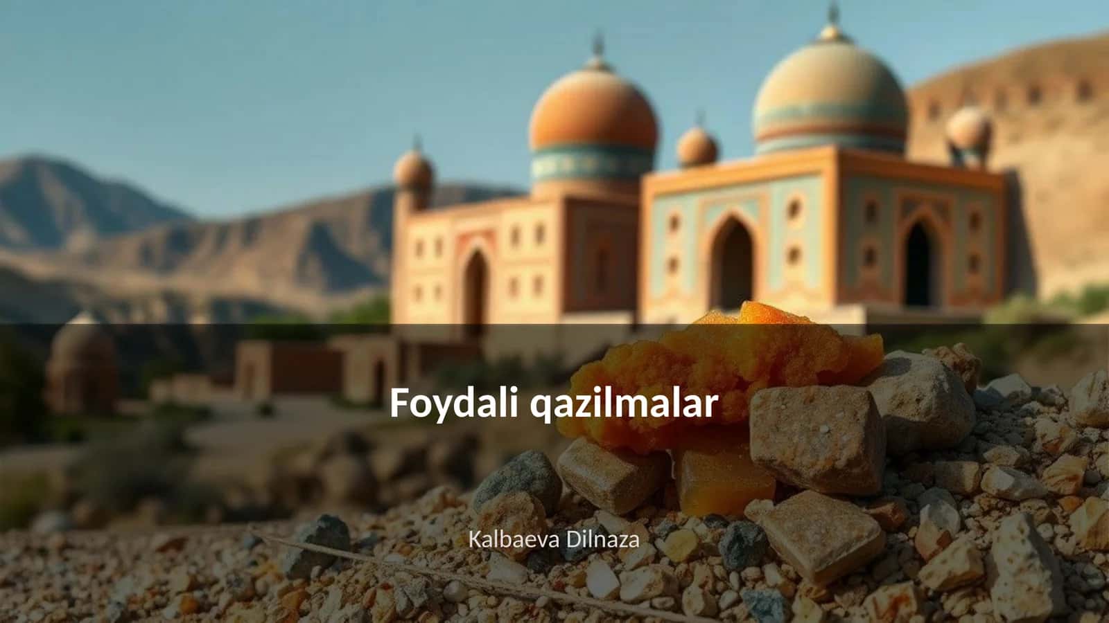 Foydali qazilmalar 1