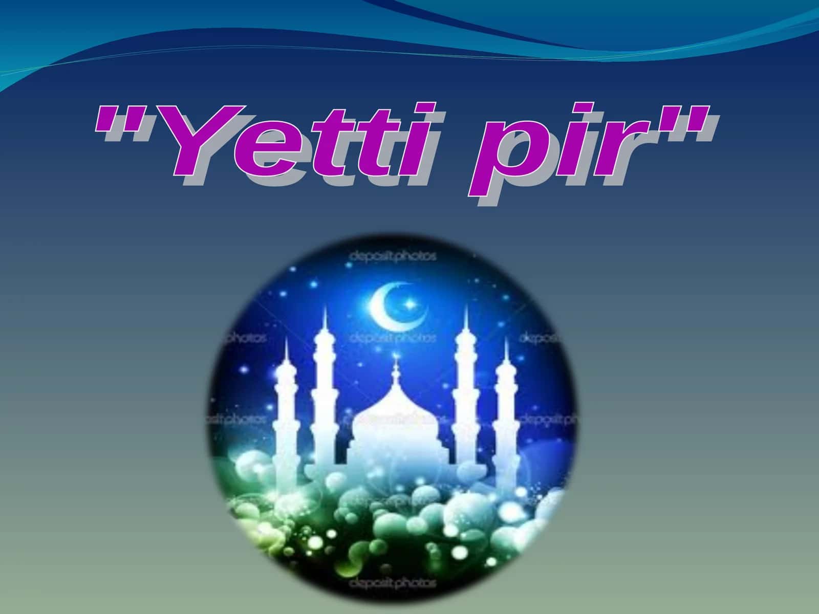 Yetti Pir 1
