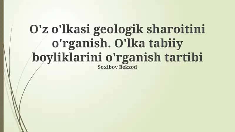 Geologik Sharoitlar va Boyliklar 1