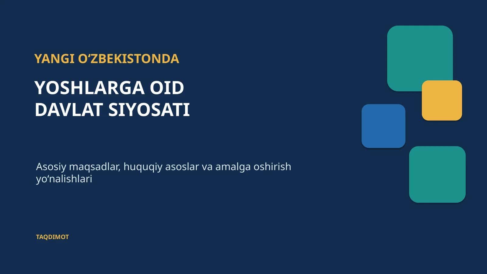 Yoshlarga oid davlat siyosati tushunchasi 1