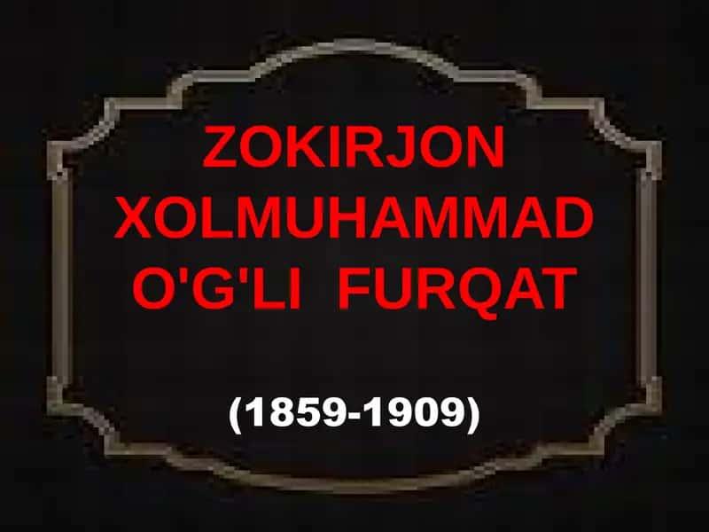 Zokirjon Xolmuhammad O'g'li Furqat 1